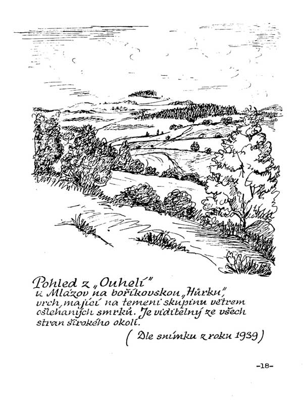 Pohled z Ouhel v Mlzovech na bokovskou Hrku